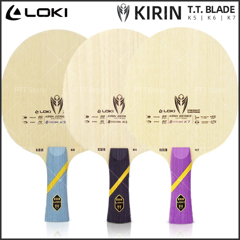 Table Tennis Loki - LOKI Kirin K5 K6 K7 Pala
